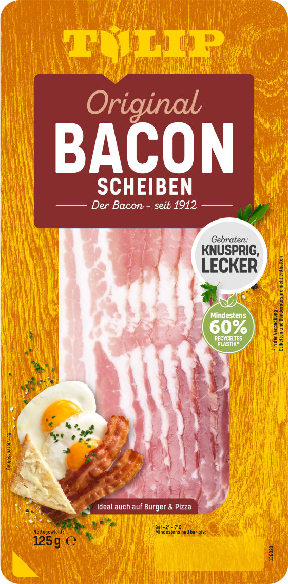 Tulip Bacon in Scheiben