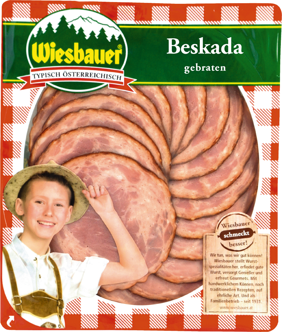 Wiesbauer Beskada, Käsewurst oder Krustenbraten